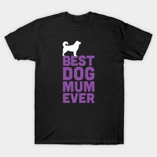 Best Malamute Dog Mum Ever - Purple Dog Lover Gift T-Shirt